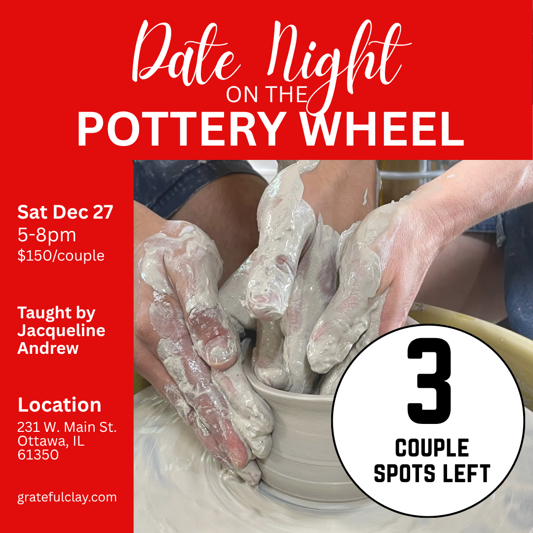 Date Night on the Pottery Wheel | Sat Dec 27th 5pm-8pm