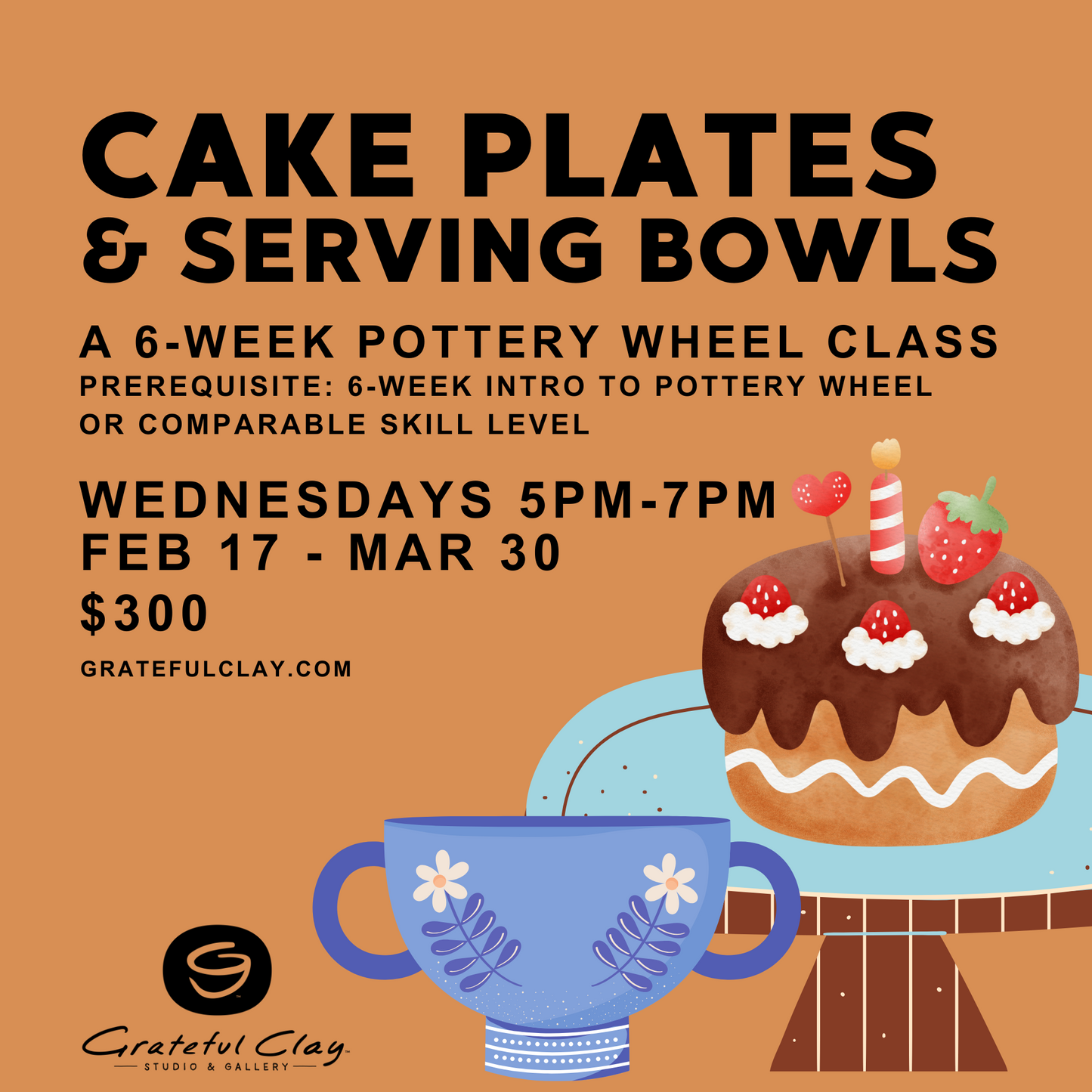 Cake Plates & Serving Bowls | Session 2: Feb 17 - Mar 30, 2025