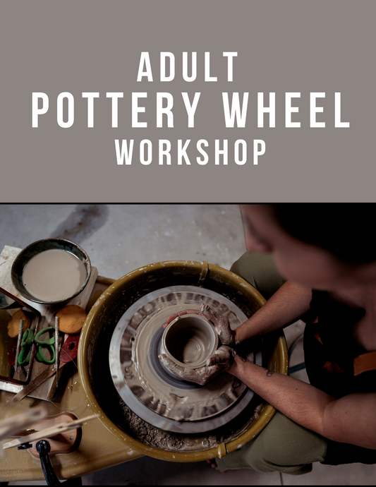 Adult Pottery Wheel Workshop
