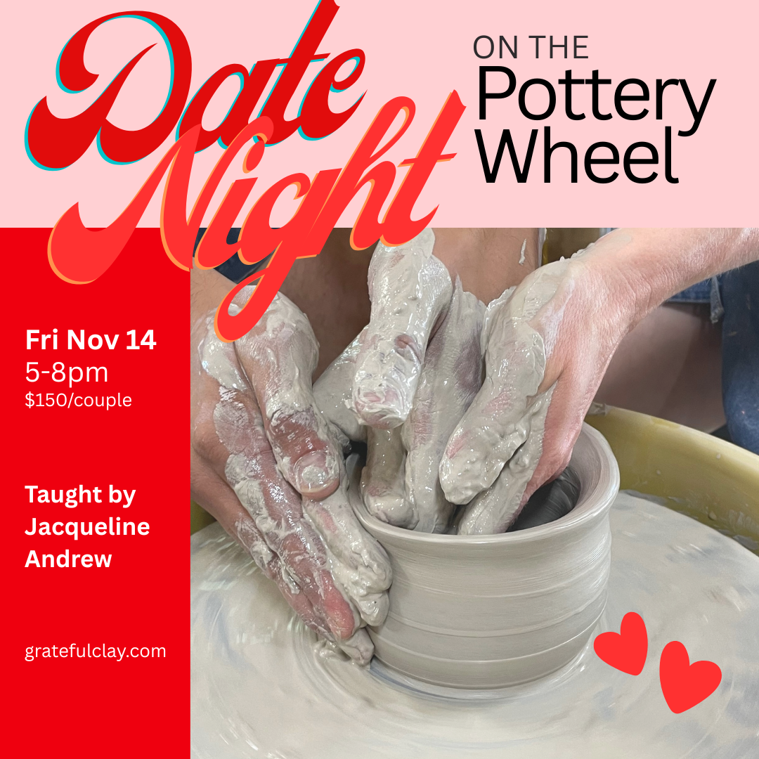 Date Night on the Pottery Wheel | Fri Nov 14th 5pm-8pm