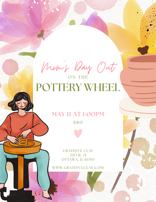 Moms Day Out on the Pottery Wheel