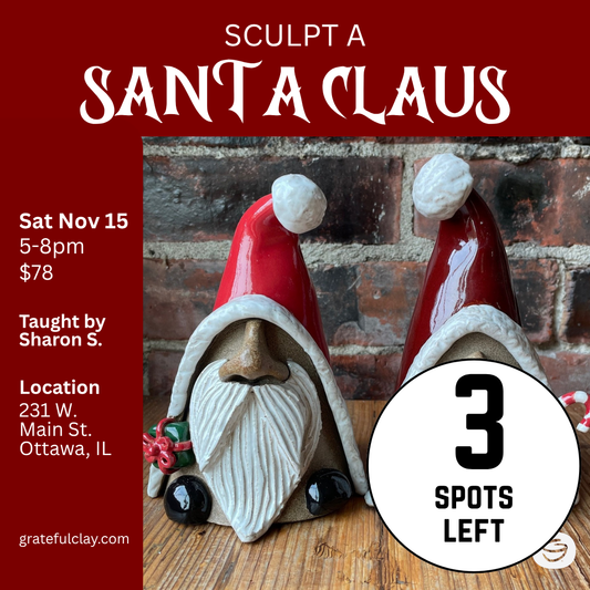 Sculpt a Santa Claus | Sat Nov 15th 5pm-8pm