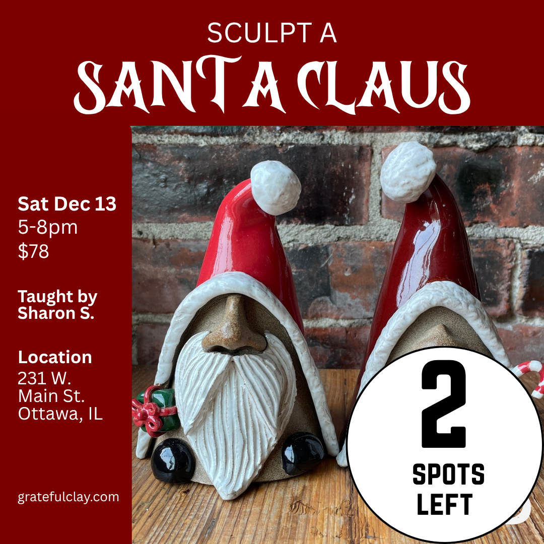 Sculpt a Santa Claus | Sat Dec 13th 5pm-8pm