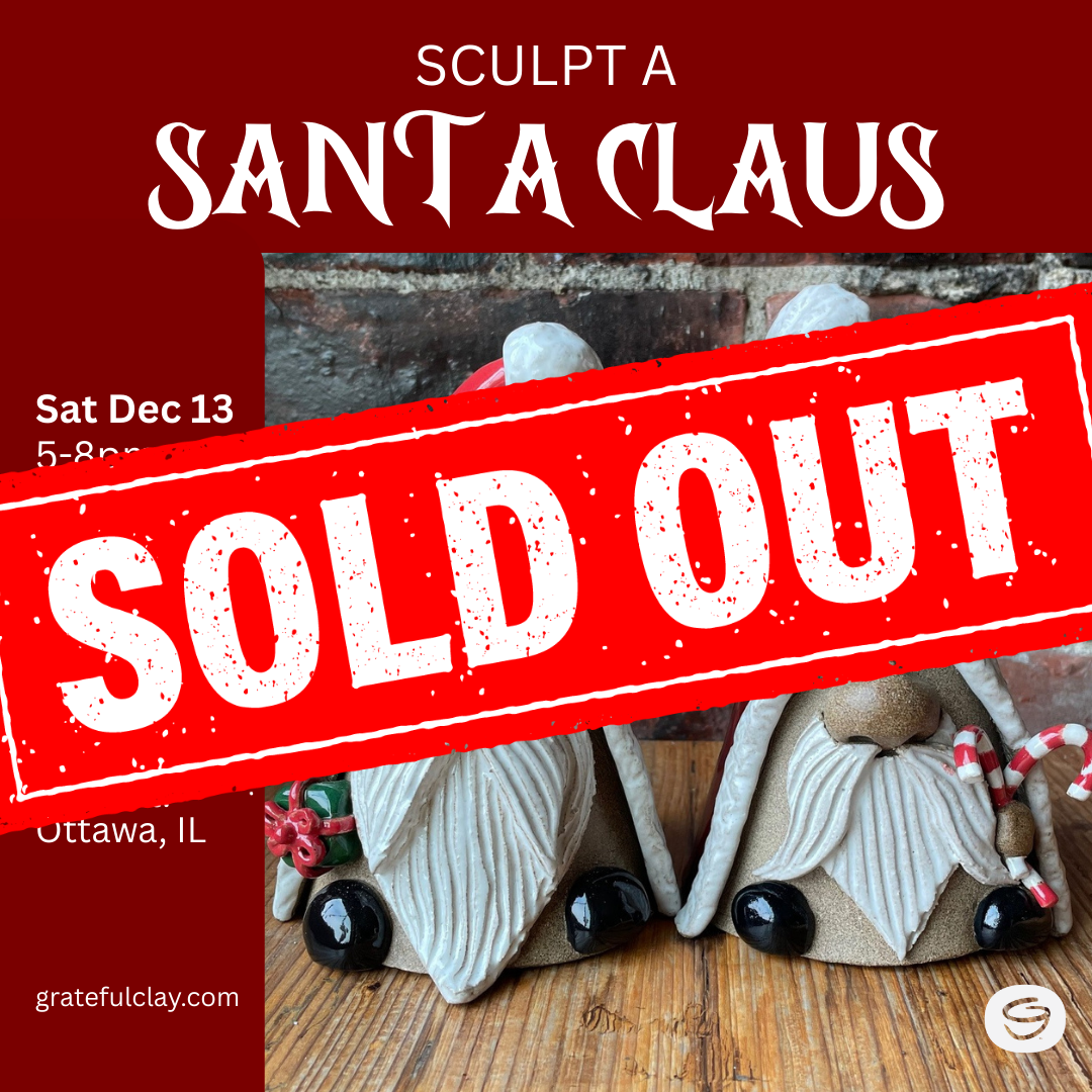 Sculpt a Santa Claus | Sat Dec 13th 5pm-8pm